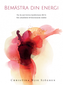 Bemästra din energi av Christina Njie Sjögren