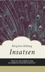 Insatsen av Birgitta Elding