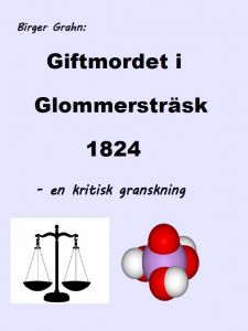 Giftmordet i Glommersträsk 1824 av Birger Grahn