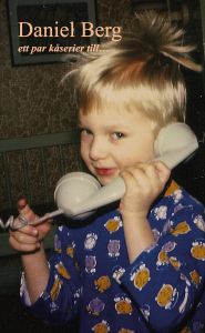 ett par kåserier till... av Daniel Berg