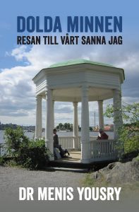 Dolda minnen - resan till vårt sanna jag av Dr Menis Yousry