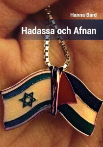 Hadassa och Afnan av Hanna  Bard