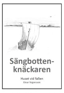 Sängbottenknäckaren 1026-1036 av Einar Yngvesson