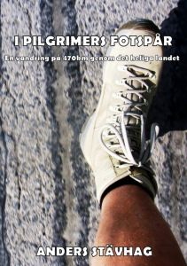 I Pilgrimers fotspår av Anders Stävhag