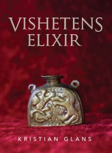 Vishetens elixir av Kristian Glans