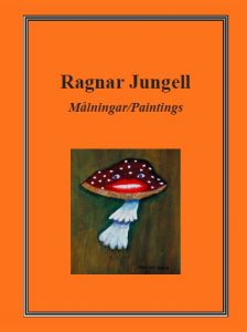 Målningar/Paintings av Ragnar Jungell
