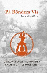 På Bönders Vis av Roland Hällfors