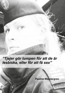 Tjejer gör lumpen för att de är lesbiska, eller för att få sex av Pauline Wennergren