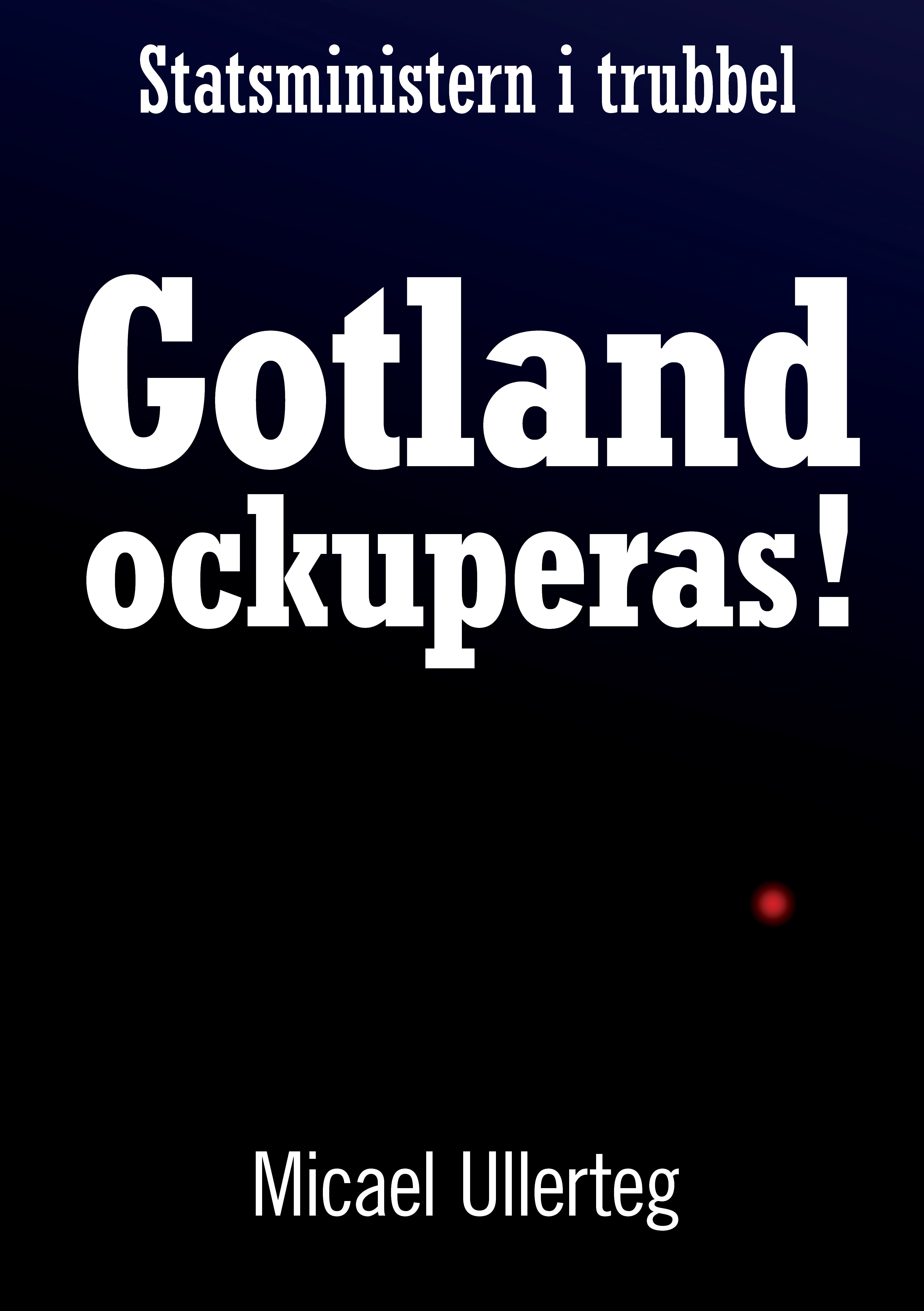 Recension för Gotland Ockuperas