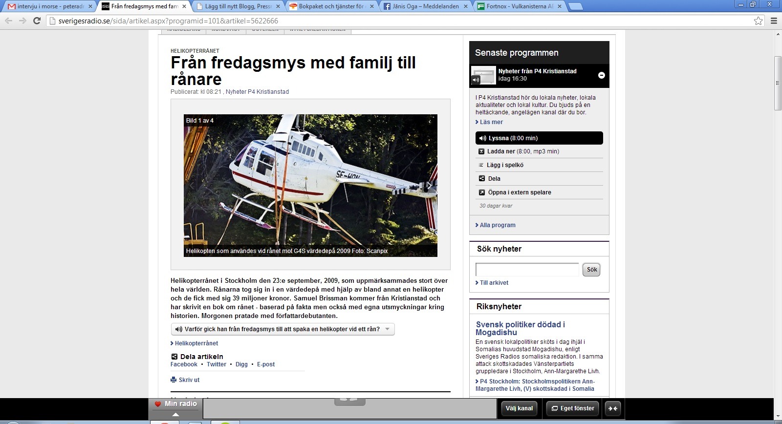 Egenutgiven bok om Helikopterrånet