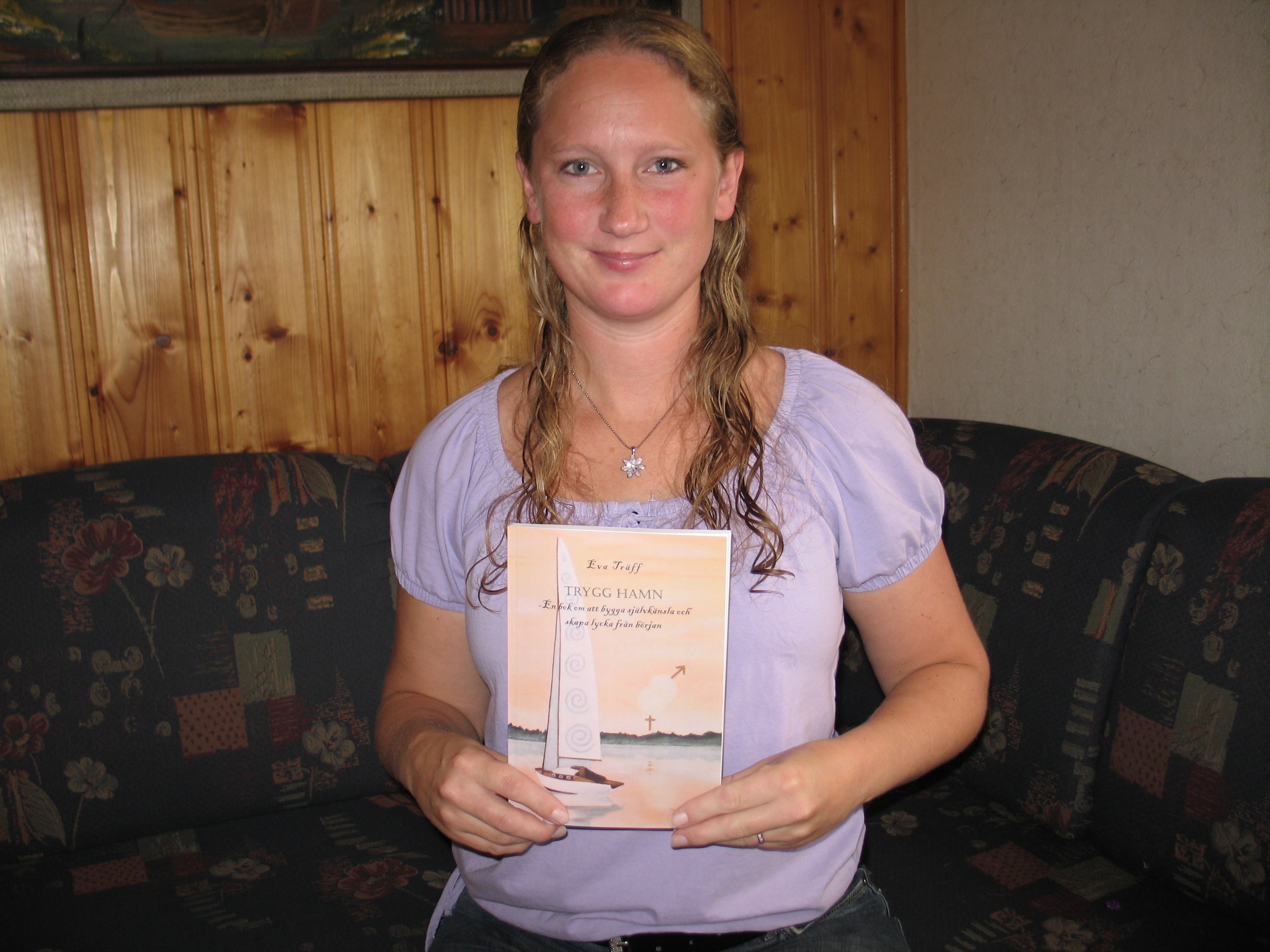 Trygg Hamn – En bok om att bygga självkänsla och skapa lycka från början av Eva Träff.