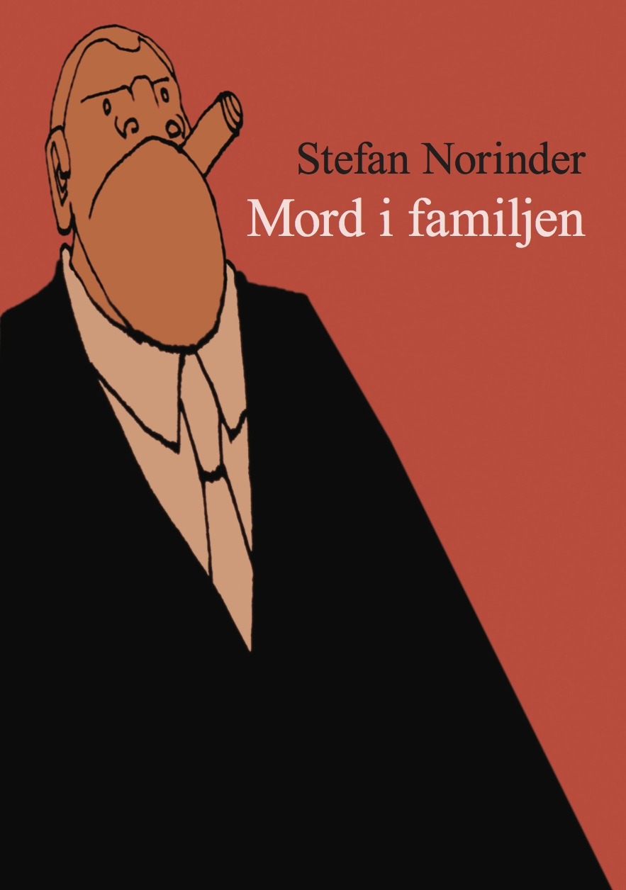 Mord i familjen av Stefan Norinder