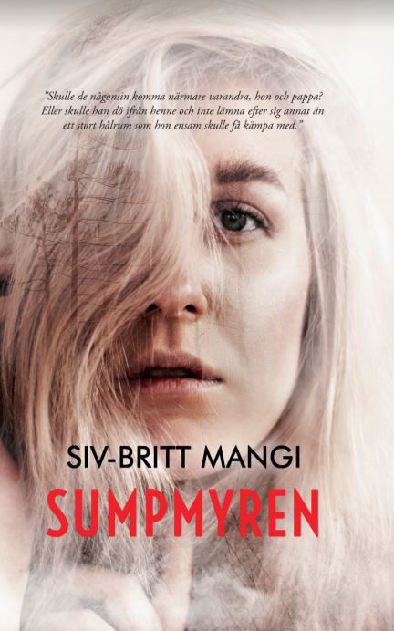 Sumpmyren av Siv-Britt Mangi