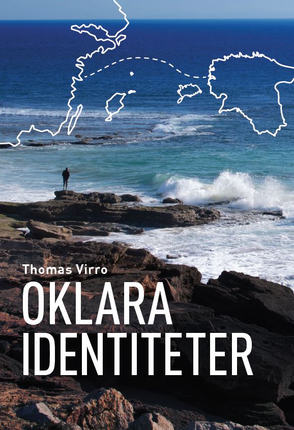 Oklara identiteter av Thomas Virro