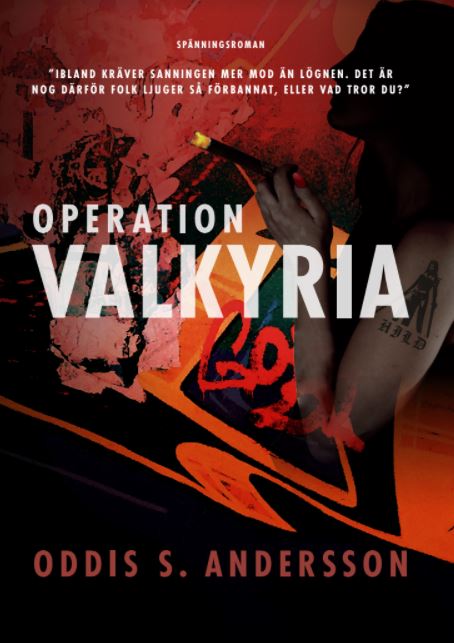 Operation Valkyria av ODDIS S. ANDERSSON