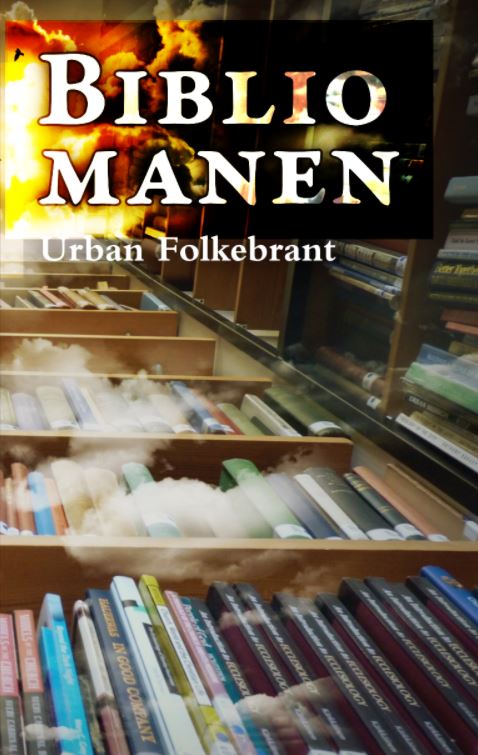 Bibliomanen av Urban Folkebrant