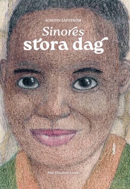 Sinores stora dag av Josefin Säfström