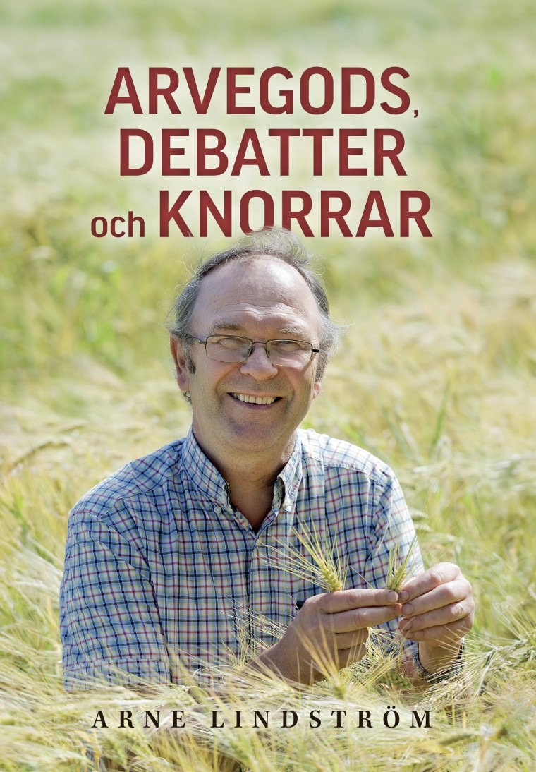 Arvegods, debatter och knorrar av Arne Lindström