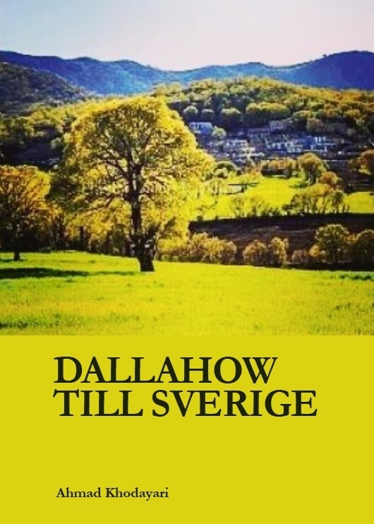 Dallahow till Sverige av Ahmad Khodayari