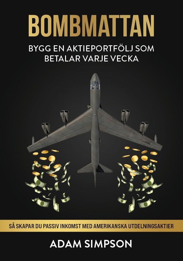 Bombmattan - Bygg en aktieportfölj som betalar varje vecka av Adam Simpson